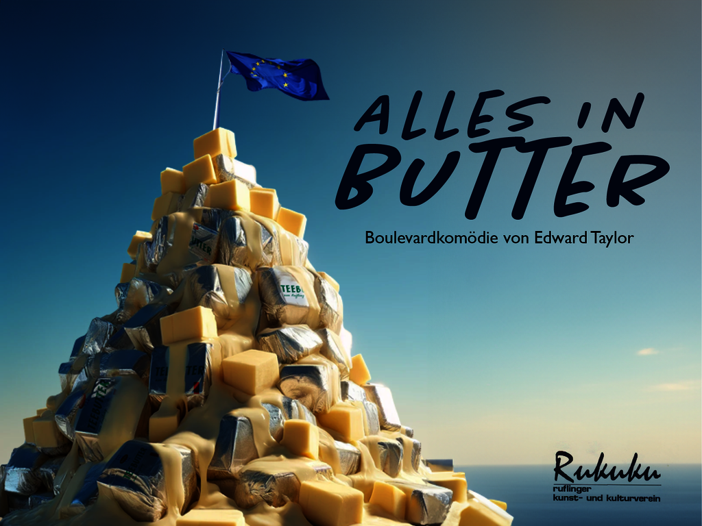 „Alles in Butter“ Boulevardkomödie von Edward Taylor